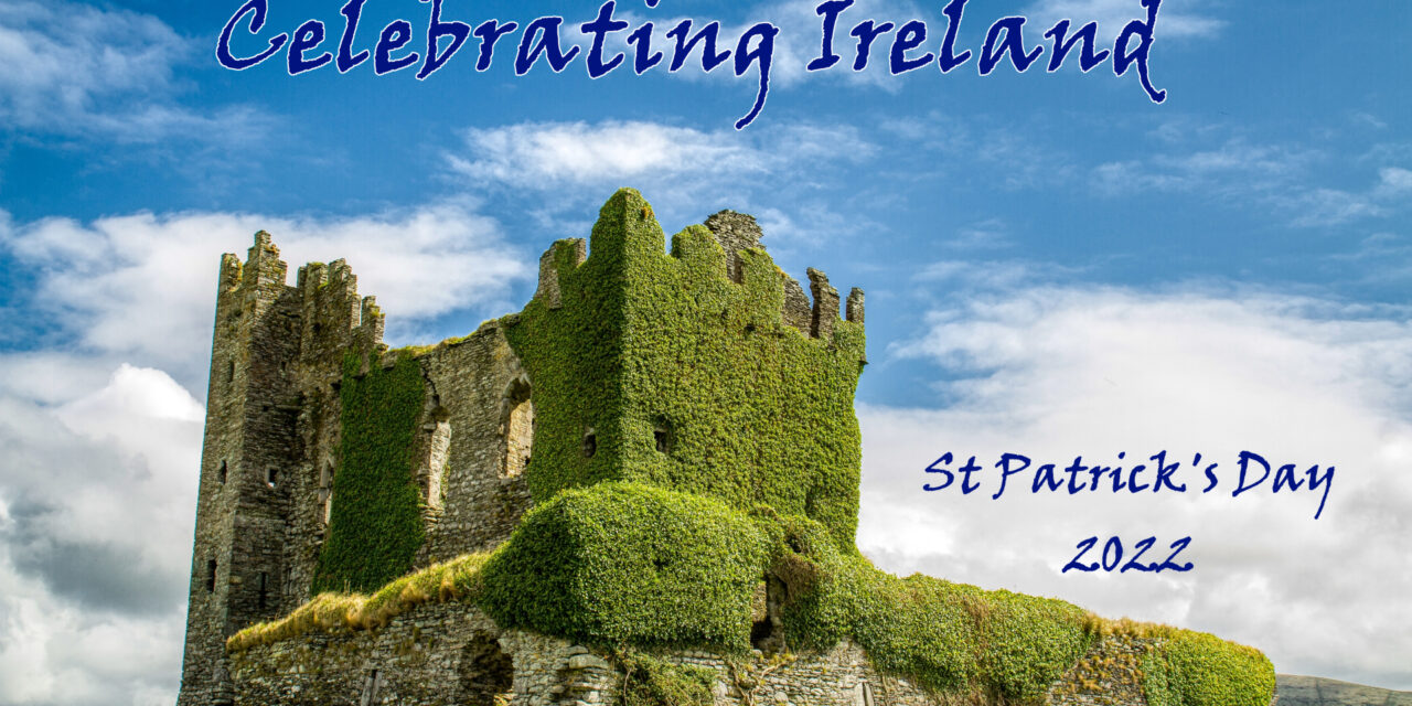 Celebrating Ireland: St Patrick’s Day